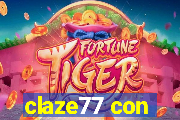 claze77 con